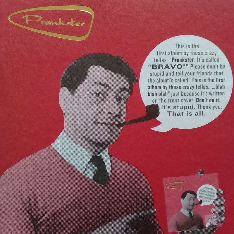 Prankster (CD) Bravo!