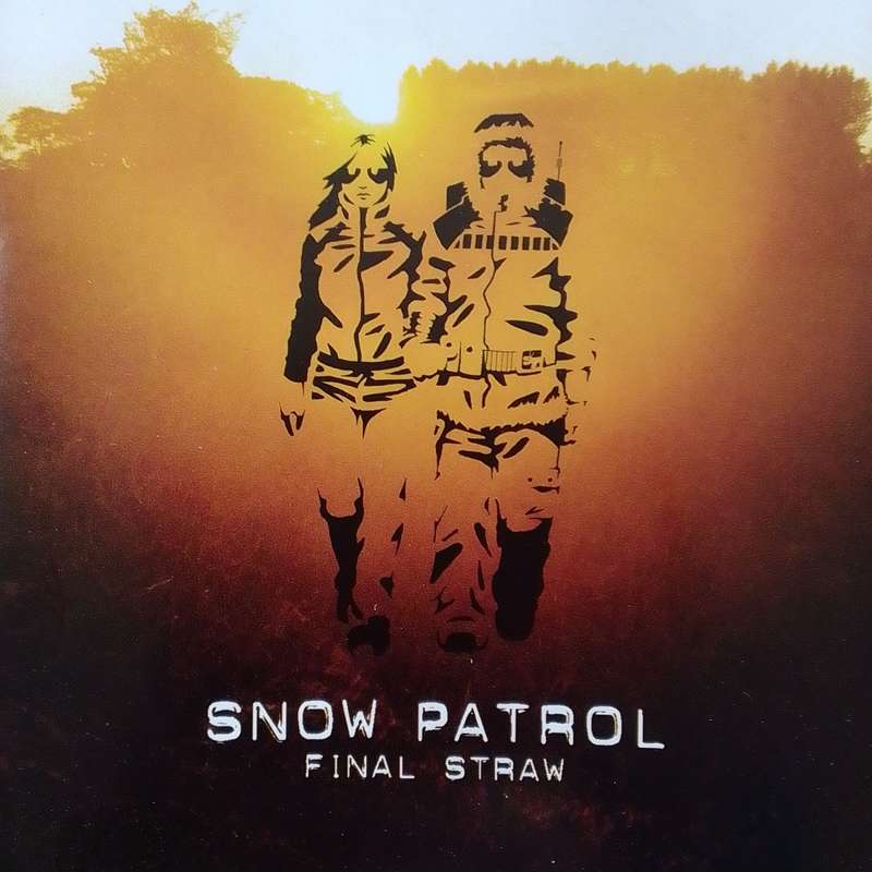 Snow Patrol (CD) Final Straw
