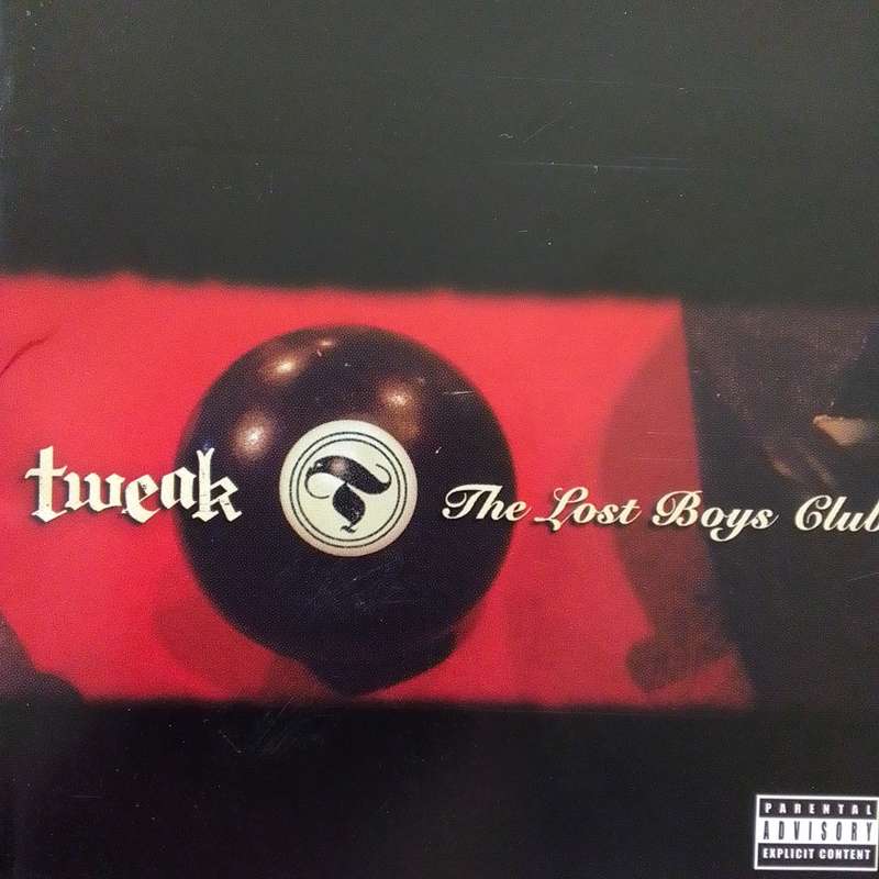 Tweak (CD) The Lost Boys Club