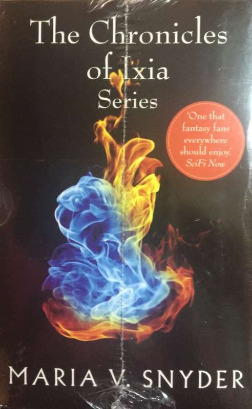 Fantastic Bargain - The Chronicles of Ixia Series by Maria V Snyder