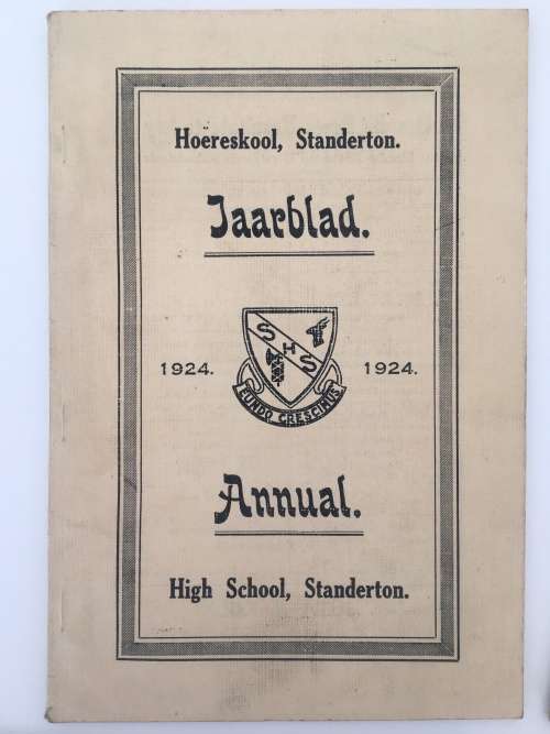 High School Standerton Annual - 1924, 1925, 1926 & Special Publication 1928