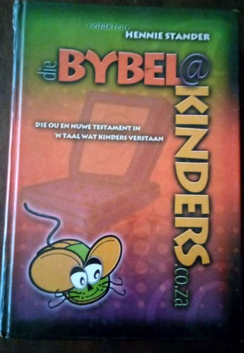 Die Bybel @ Kinders - Hennie Stander (Ed.) (2004)