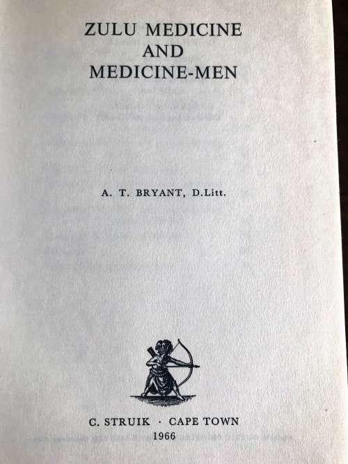 Zulu Medicine and Medicine-men by A.T. Bryant