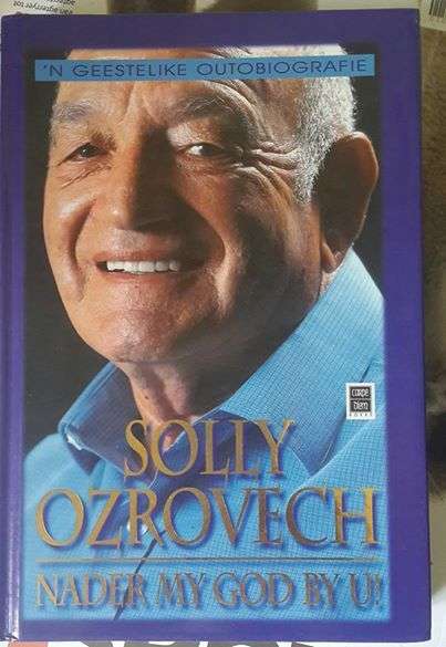 Solly Ozrovech - n Geestelike autobiografie