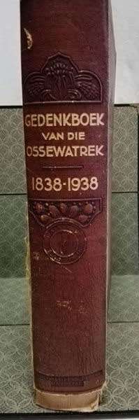 Gedenkboek van die Ossewatrek 1838 - 1938