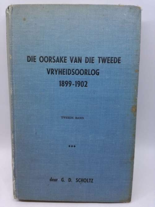 Die Oorsake van die Tweede Vryheidsoorlog 1899-1902