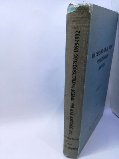 Die Oorsake van die Tweede Vryheidsoorlog 1899-1902