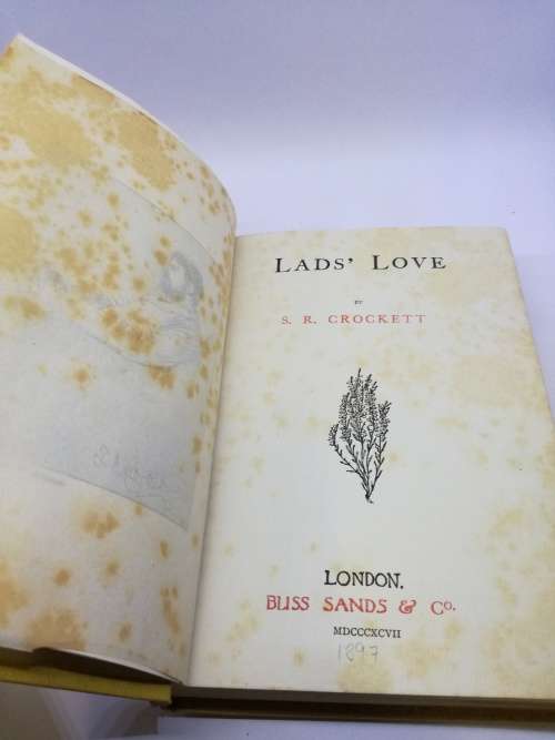 Lad`s Love: An Idyll Of The Land Of Heather