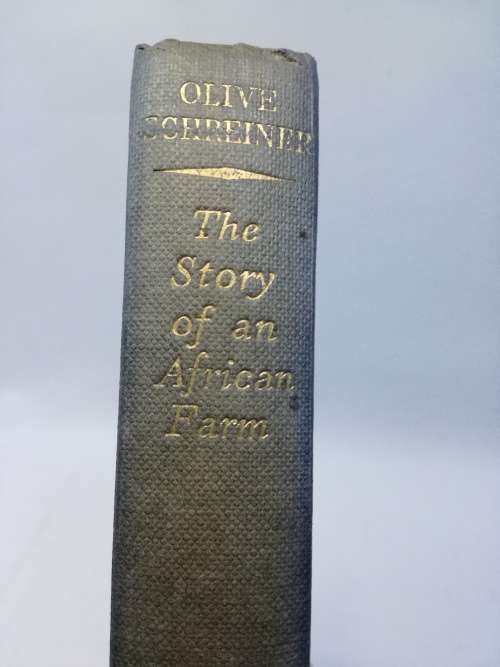 The story of an African farm, by Olive Schreiner, with an introduction by S.C. Cronwright-Schreiner