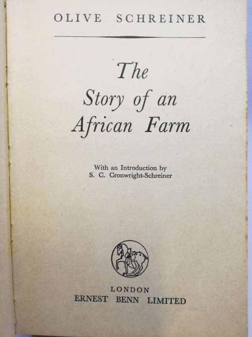 The story of an African farm, by Olive Schreiner, with an introduction by S.C. Cronwright-Schreiner