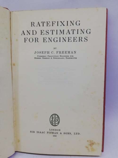 Vintage Ratefixing and Estimating for Engineers Joseph C. Freeman Hardcover