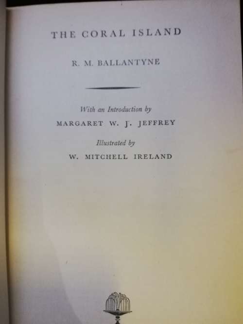 Thomas Nelson classics - Coral Island by R M Ballantyne - Vintage Book