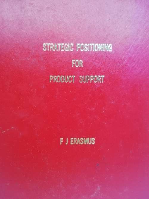 Strategic positioning for product support FJ Erasmus