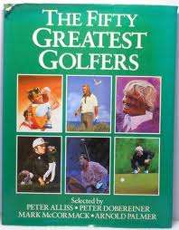 The Fifty Greates Golfers