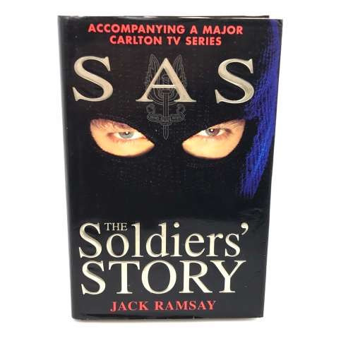 British - `SAS, The Soldiers Story` by `Jack Ramsay`