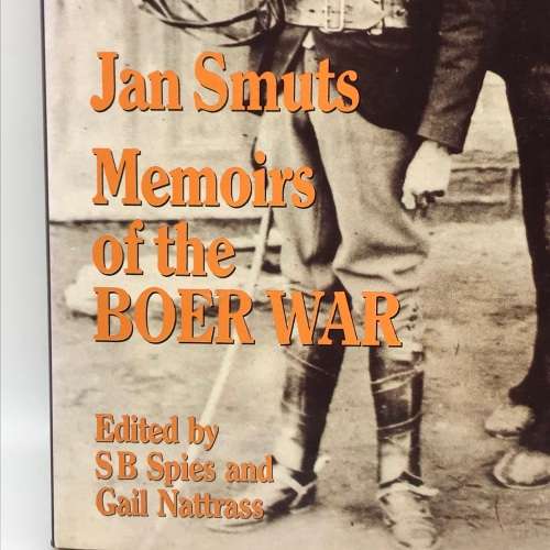 South Africa - `Jan Smuts Memoirs of The Boer War`