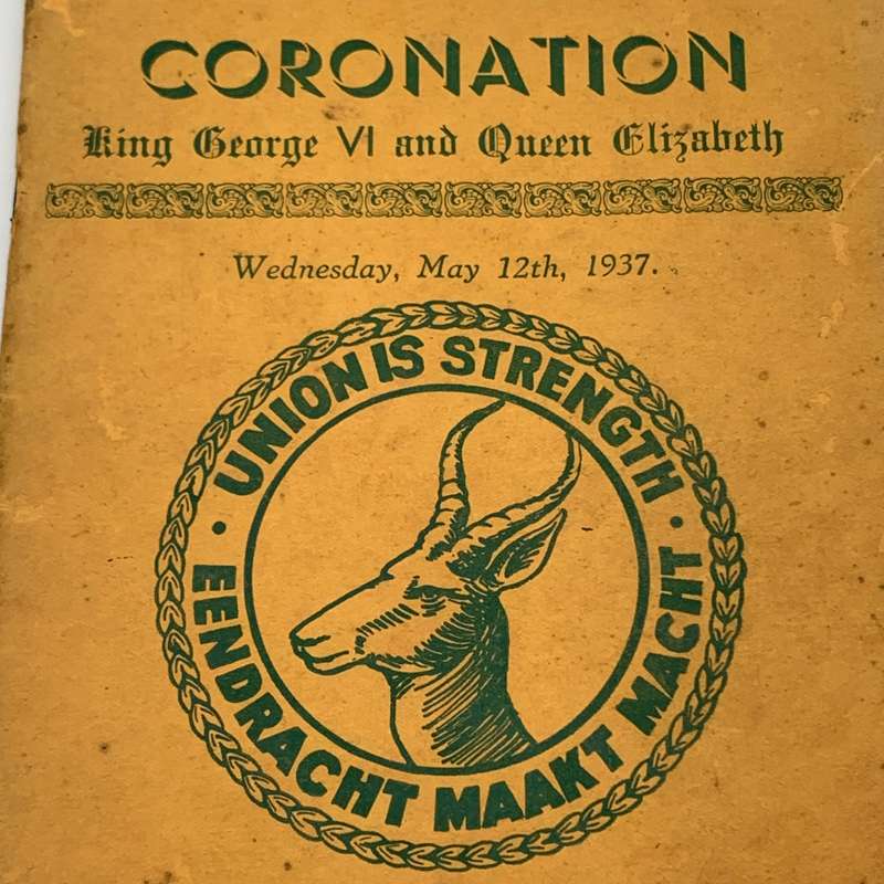 Scarce S. African 1937 `Coronation/Union is Strength` Souvenir Programme