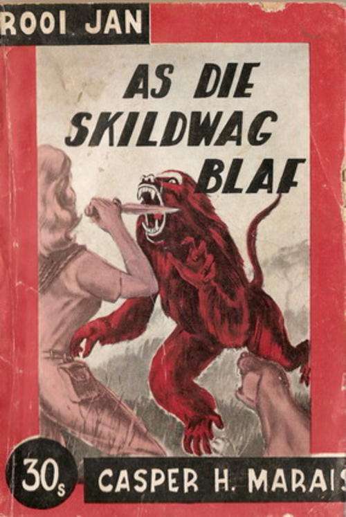 Rooi Jan 1961 - As die skildwag blaf - Casper H Marais