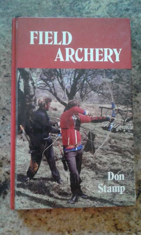 Field Archery by Don Stamp (Hardcover)