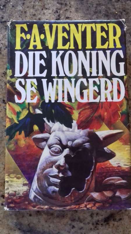 Die koning se wingerd deur F.A.Venter