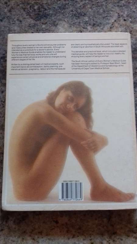 Every Woman's Medical Guide to help you understand and care for your body by Prof. Basil Bloch