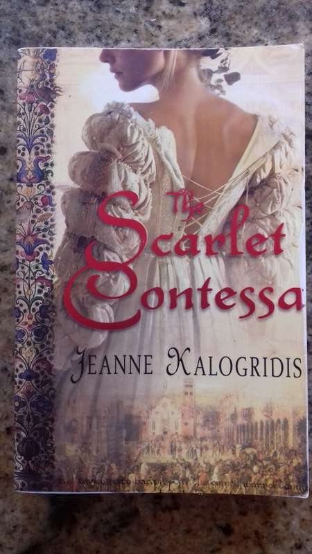 The Scarlet Contessa by Jeanne Kalogridis