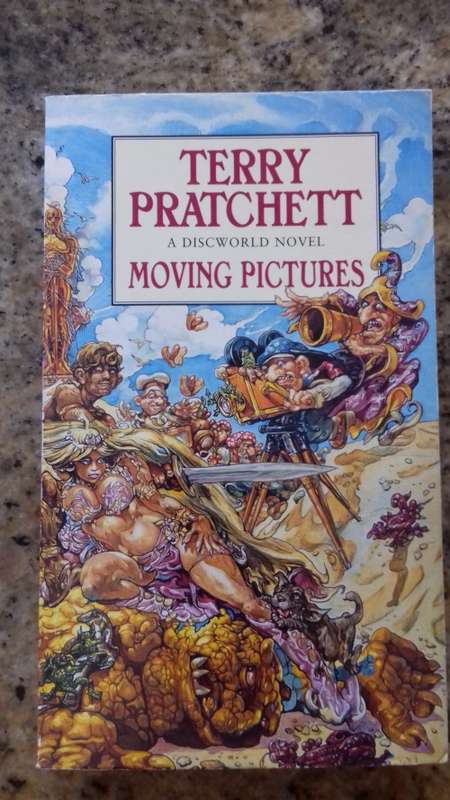 Moving Pictures by Terry Pratchett A Disc World Novel