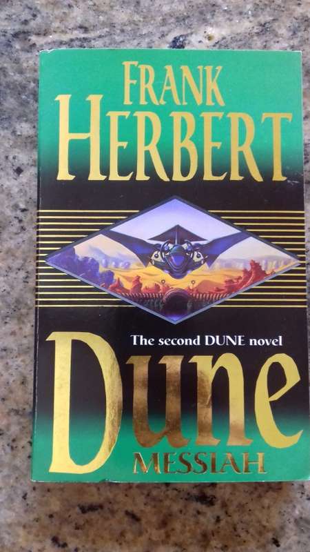 Dune Messiah The second DUNE Novel by Frank Herbert