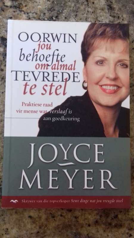 Oorwin jou behoefte om almal Tevrede te stel deur Joyce Meyer (Paperback)
