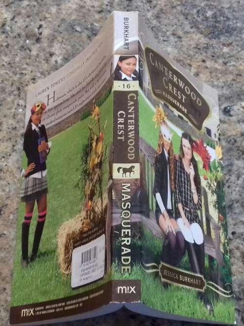 Canterwood Crest Masquerade Book number 16 by Jessica Burkhart(Paperback)