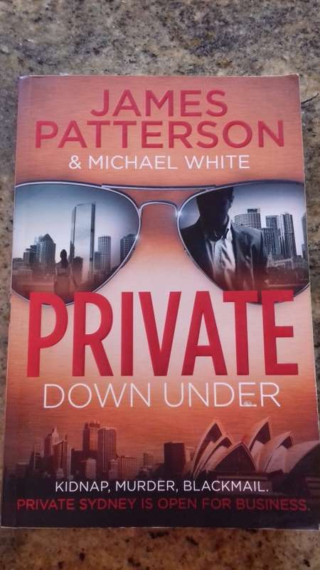 Private Down Under by James Patterson & Michael White (Paperback)
