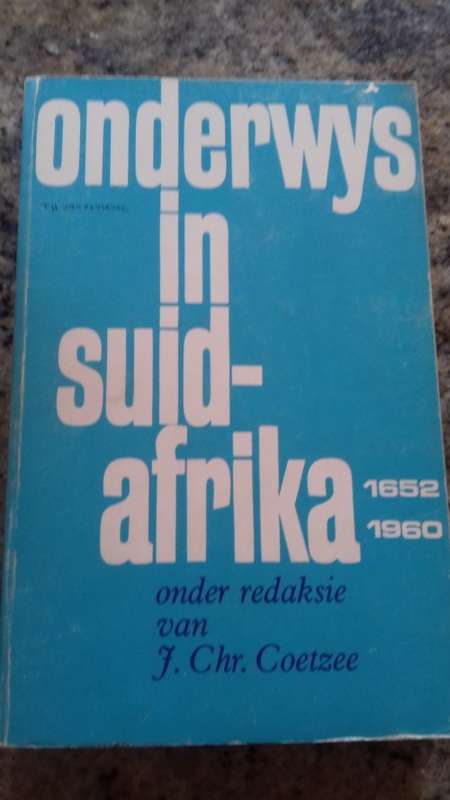 Onderwys in Suid-Afrika deur J.Chr. Coetzee(Paperback)