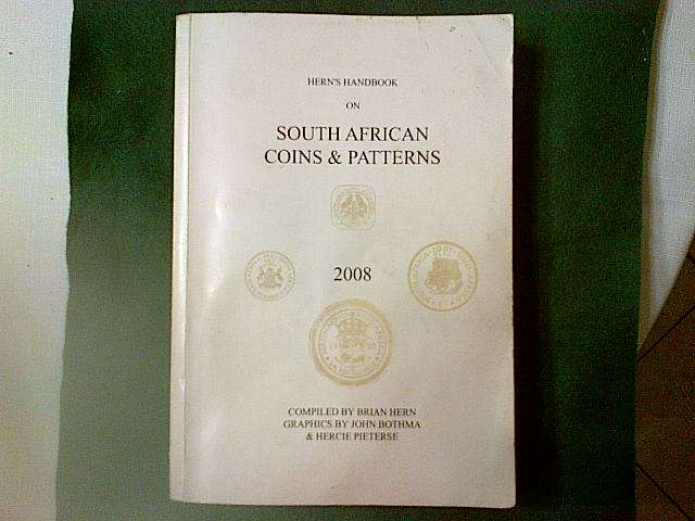 Herns's Handbook on SOUTH-AFRICAN Coins & Patterns 2008