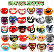 Billy bob pacifiers assorted