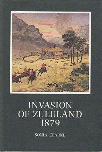 Invasion of Zululand 1879. Anglo-Zulu War Experiences of Arthur Harness; John Jervis; 4th Viscount S