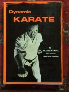 Dynamic Karate Instruction by the Master - Masatoshi Nakayama First Edition Hard Cover 1967