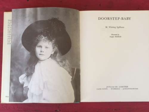 Doorstep Baby An Autobiography by M. Whiting Spilhaus