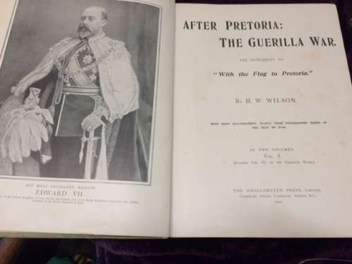After Pretoria The Guerilla War (2 vols) 1900/2  Poor Condition Research Copies