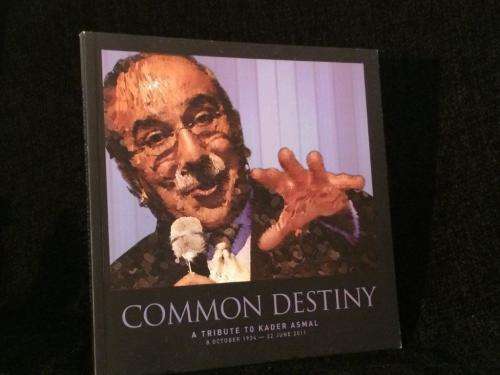 Common Destiny, A Tribute to Kader Asmal 8 October 1934 - 22 June 2011 | Scarce