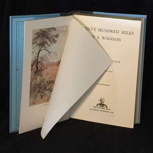 Twelve Hundred Miles in a Waggon by Alice Blanche Balfour - 1970 Collectors Edition | Good condition