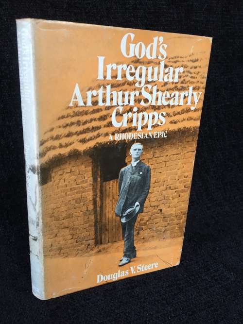 God`s Irregular: Arthur Shearly Cripp