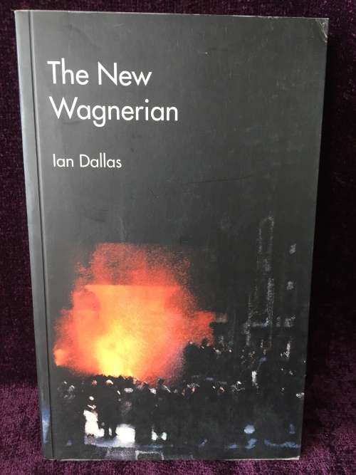 The New Wagnerian by Ian Dallas
