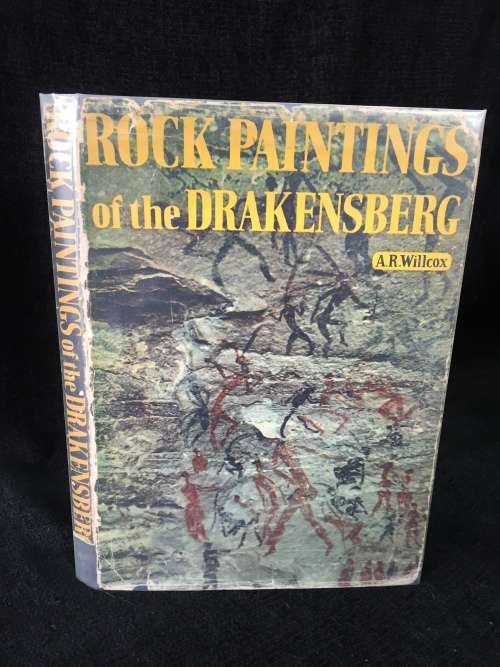 Rock Paintings of the Drakensberg by AR Wilcox | Natal and Griqualand East First Edition 1956