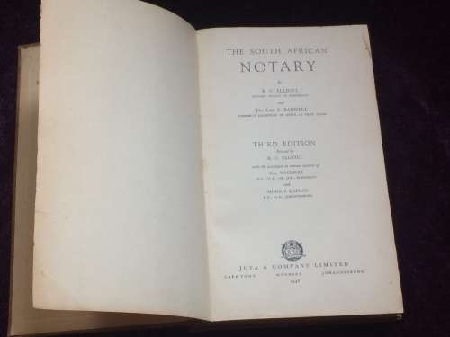 The South African Notary by RC Elliott  and The Late E Banwell | Third Edition