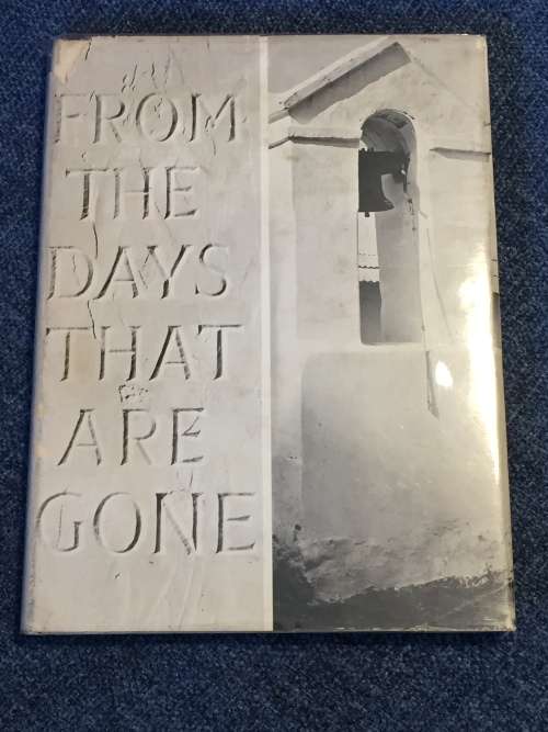 From the Days that are Gone by the Cape Town Photographic Society | Limited Edition N0 783