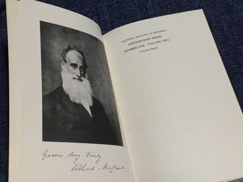 The Matabele Journals of Robert Moffat 1829 - 1860 Two Volumes