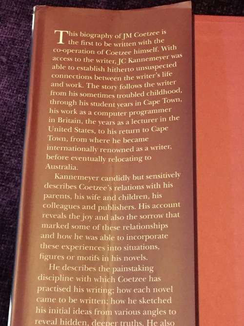 JM Coetzee A Life in Writing by JC Kannemeyer | Hard cover in good condition with no inscriptions