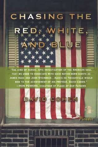 Chasing the Red, White, and Blue  by David Cohen | First Edition in good condition