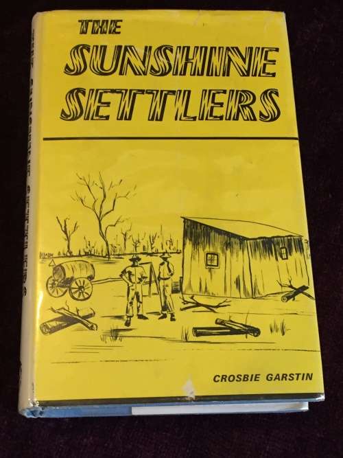The Sunshine Settlers by Crosbie Garstin | Books of Rhodesia 1971