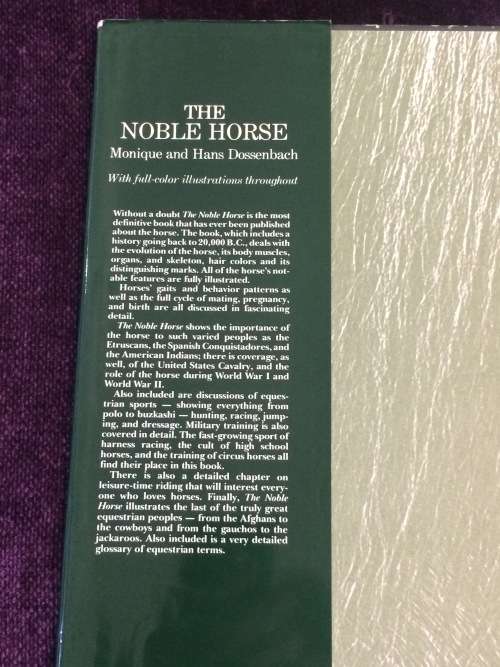 The Noble Horse by Monique Dossenbach and Hans D. Dossenbach